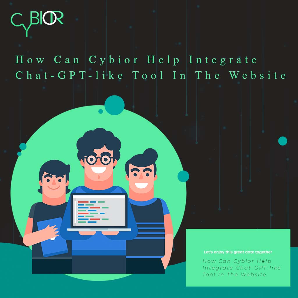 How Can Cybior Help Integrate Chat-GPT-like Tool In The Website